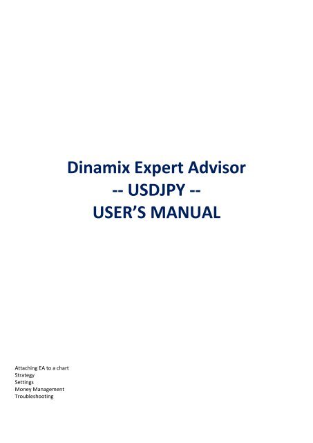 Dinamix Expert Advisor -- USDJPY -- USER'S MANUAL