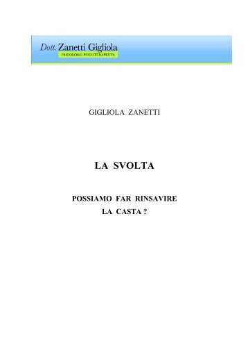 LA SVOLTA - Gigliolazanetti.eu