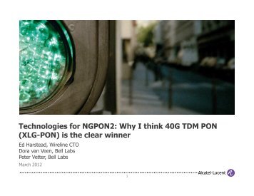 6_Technologies for NGPON2- XLG-PON (Harstead) v2x - OFC/NFOEC