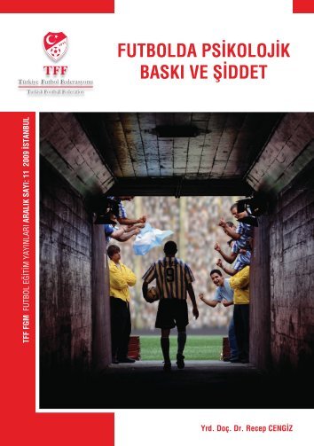 Futbolda Psikolojik Şiddet ve Baskı - Türkiye Futbol Federasyonu