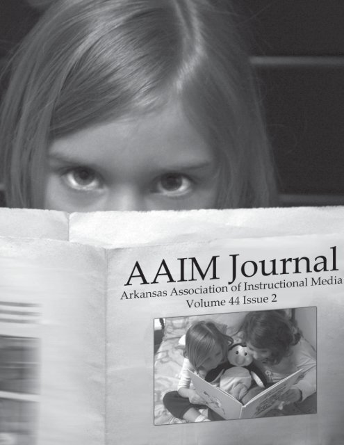 Volume 44 Issue 2 - Arkansas Association of Instructional Media