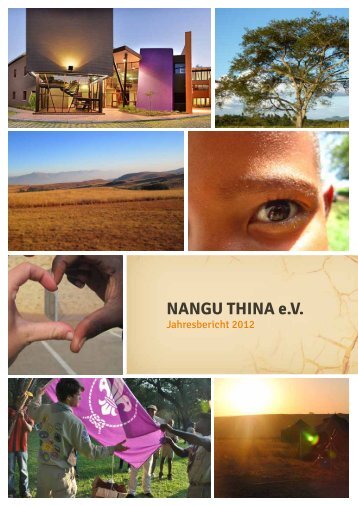 Nangu Thina Jahresbericht 2012 - Nangu Thina e.V.
