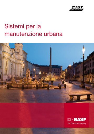 Sistemi per la manutenzione urbana - BASF Construction Chemicals ...