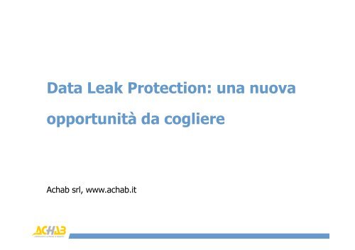 Download slide presentate durante il roadshow - Achab