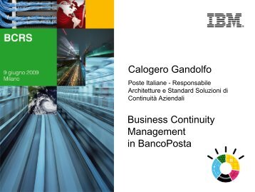 Calogero Gandolfo Business Continuity Management in ... - IBM