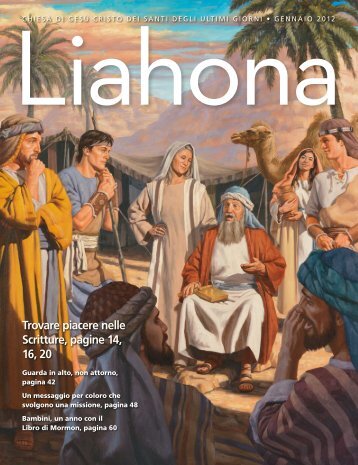 Gennaio 2012 Liahona - The Church of Jesus Christ of Latter-day ...