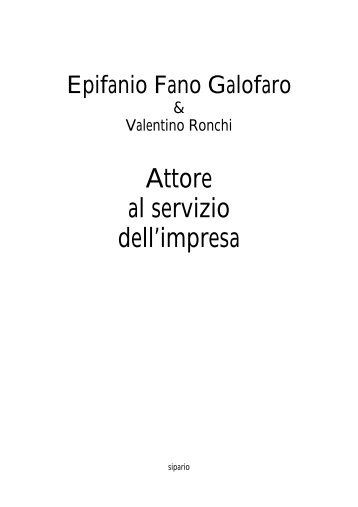 Attore al servizio dell'impresa - Epifanio Galofaro - Homepage