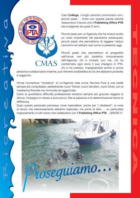 Caro Collega, i lunghi cammini cominciano con i piccoli passi ... - PTA