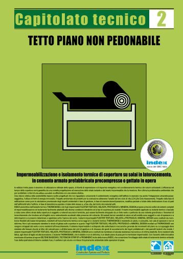 Capitolato 2 - tetto piano non pedonabile - Index S.p.A.