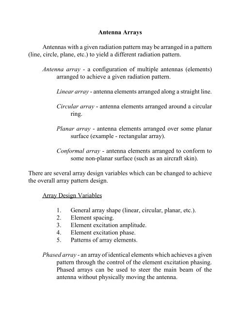 Antenna Arrays Antennas with a given radiation pattern may be ...