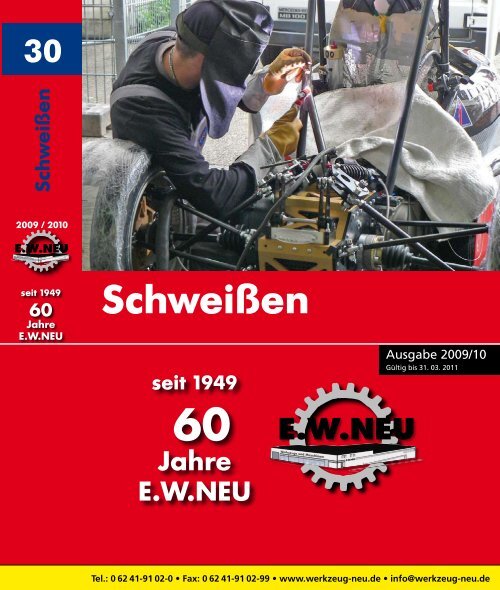 Schweißtechnik 2009 / 2010 - EW NEU GmbH Worms/Speyer ...