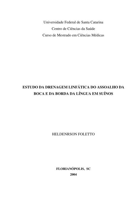 Estudo da drenagem linfática do assoalho da boca e da borda da ...