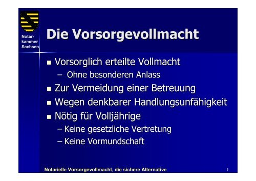 Notarielle Vorsorgevollmacht, die sichere Alternative