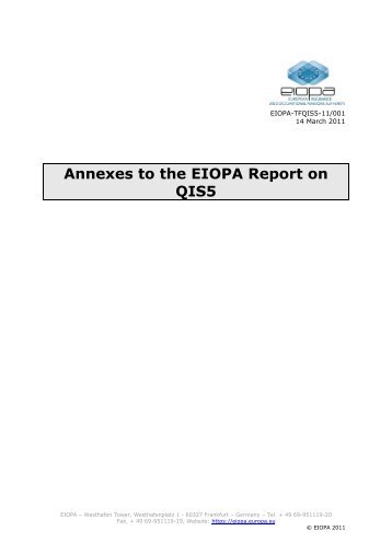 Annexes to the EIOPA Report on QIS5 - Eiopa - Europa