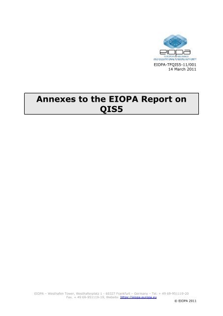 Annexes to the EIOPA Report on QIS5 - Eiopa - Europa