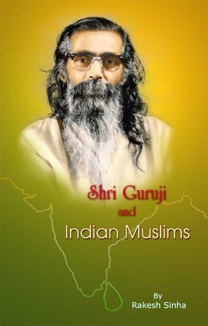 Shri Guruji and Indian Muslim.pdf - Shri Golwalkar Guruji