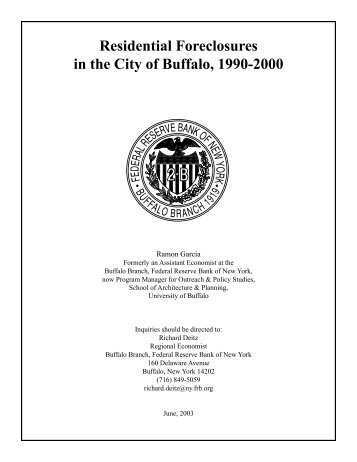 Residential Foreclosures in the City of Buffalo, 1990-2000 - Federal ...