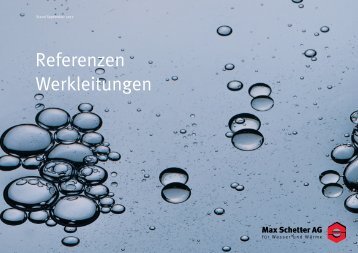 Referenzen Werkleitungen (PDF) - Max Schetter AG