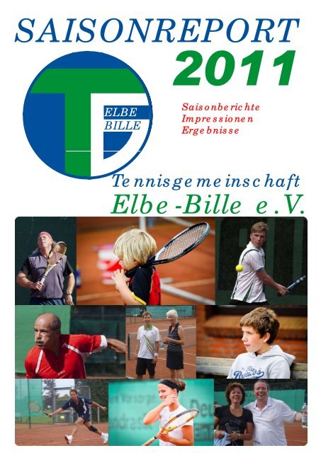 Saisonreport 2011 - Tennisgemeinschaft Elbe-Bille e.V.