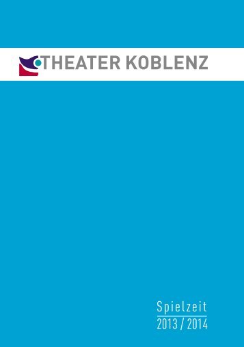 Download... - Theater Koblenz