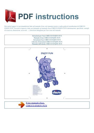 Istruzioni per l'uso CHICCO ENJOY FUN - ISTRUZIONI PDF