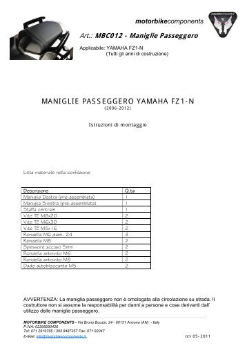 MANIGLIE PASSEGGERO YAMAHA FZ1-N - Motorbike Components