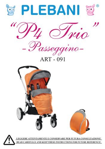 P4 TRIO -Passeggino- - Plebani, linea prima infanzia