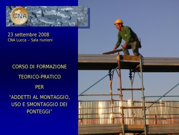 PONTEGGI CNA .pdf - Associazione Pr.o.fire