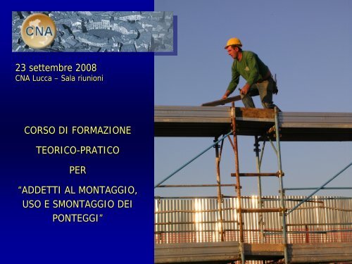 PONTEGGI CNA .pdf - Associazione Pr.o.fire