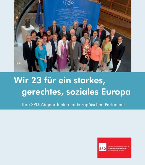 Wir 23 für ein starkes, gerechtes, soziales Europa - SPD Europa