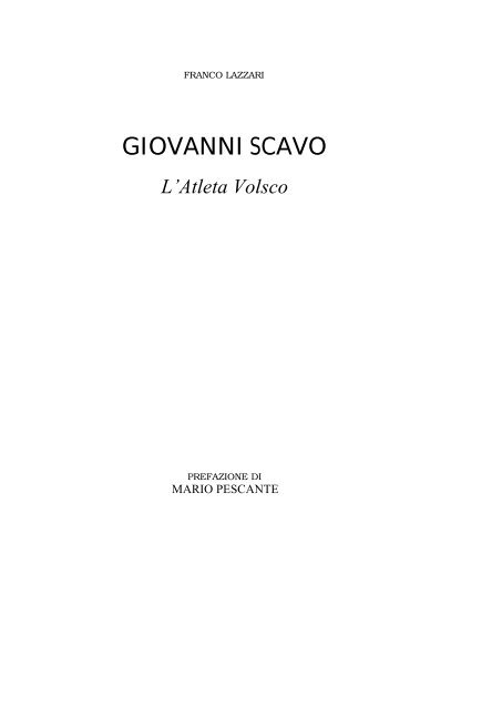 Giovanni Scavo, Il libro. - Atletica Giovanni Scavo Velletri