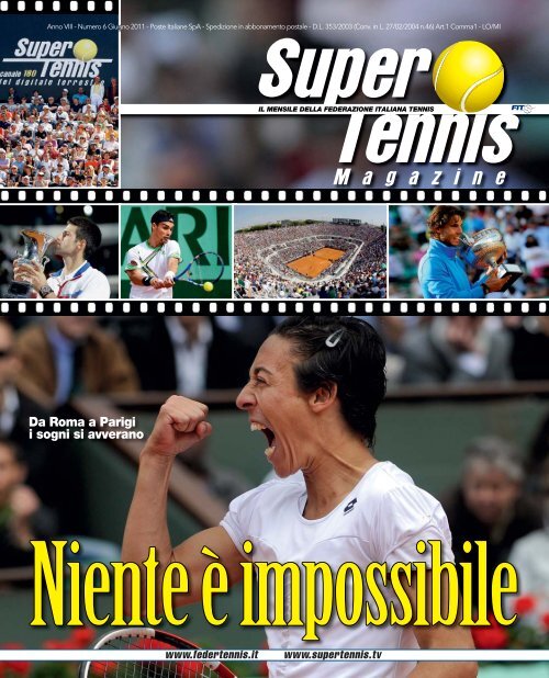 Da Roma A Parigi I Sogni Si Avverano Federazione Italiana Tennis