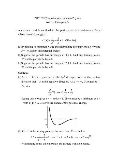 PHYS2627 Introductory Quantum Physics Worked Examples IV 1. A ...