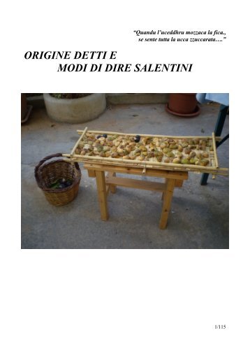 ORIGINE DETTI E MODI DI DIRE SALENTINI - Oleariasannicolese.It