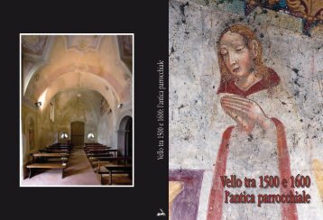 Vello tra 1500 e 1600. L'antica parrocchiale (pdf 5 ... - Marone a Colori
