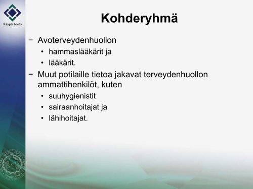 Luentomateriaali1 - Käypä hoito