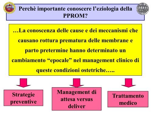 PPROM Eziopatogenesi, fattori di rischio e possibilità di predizione