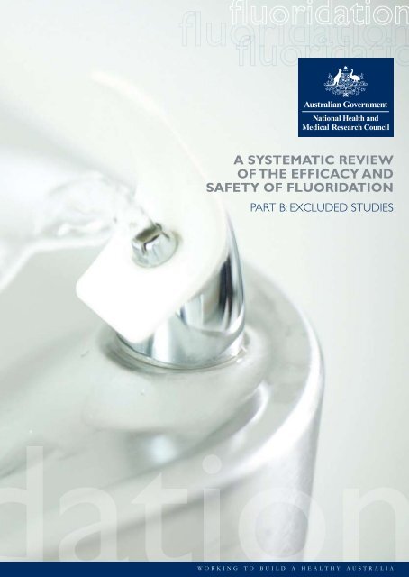 A Systematic Review of the Efficacy and Safety of Fluoridation Part B
