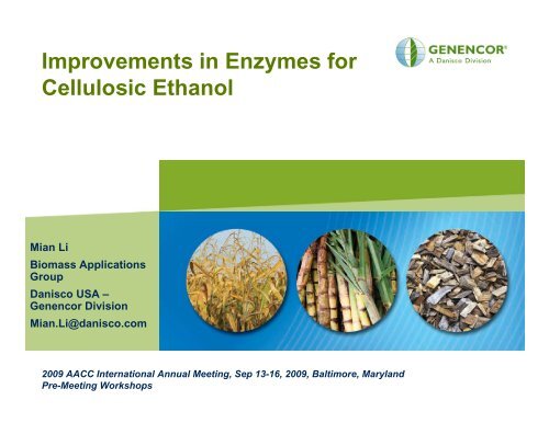 Improvements in Enzymes for Cellulosic Ethanol