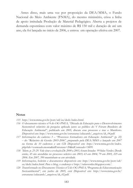 Os Diferentes Matizes da Educação Ambiental no Brasil