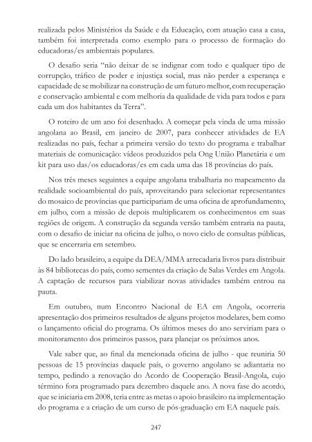 Os Diferentes Matizes da Educação Ambiental no Brasil