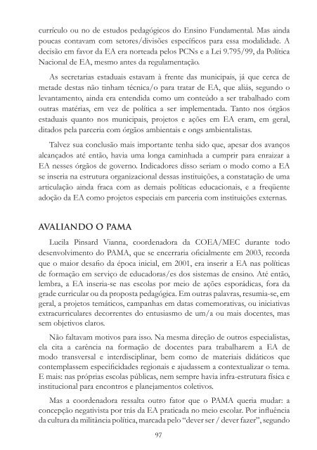 Os Diferentes Matizes da Educação Ambiental no Brasil