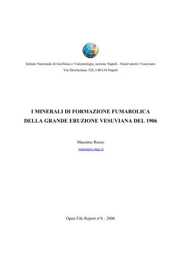 I minerali di formazione fumarolica della grande eruzione vesuviana ...