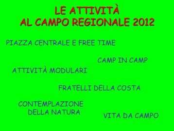 LE ATTIVITÀ AL CAMPO REGIONALE 2012 - Cinisi 1