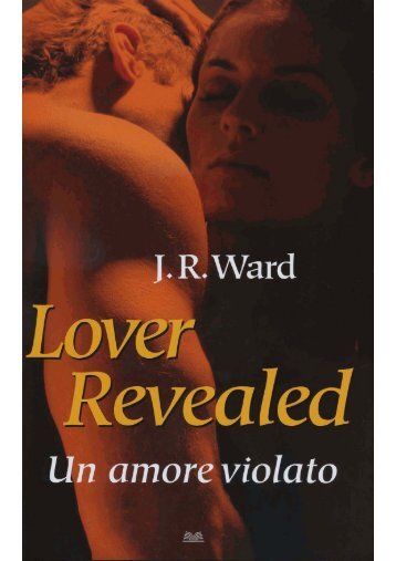 Lover revealed. Un amore violato - Mondolibri