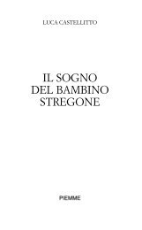 IL SOGNO DEL BAMBINO STREGONE - Il Battello a Vapore