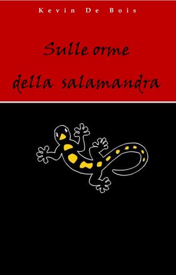 Sulle orme della salamandra - IL TULIPANO