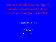 Nuclei di condensazione, tipi di nebbie, classificazione delle nuvole ...