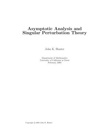 Asymptotic Analysis and Singular Perturbation Theory
