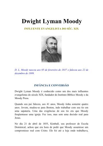 Dwight Lyman Moody – Breve Biografia e Seleção de - Amor-Perfeito